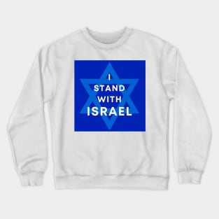 I stand with Israel Crewneck Sweatshirt